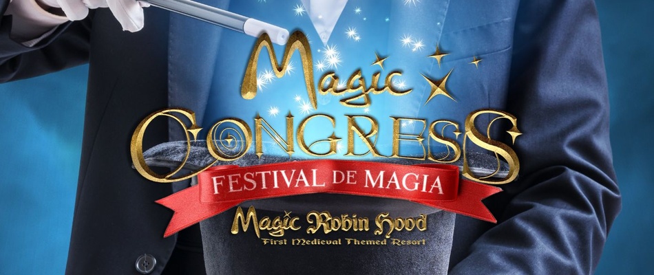 GALA DE MAGIA. Magic Robin Hood Holiday Park Alfaz del Pi